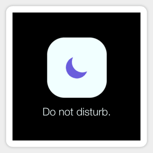 Do Not Disturb Sticker